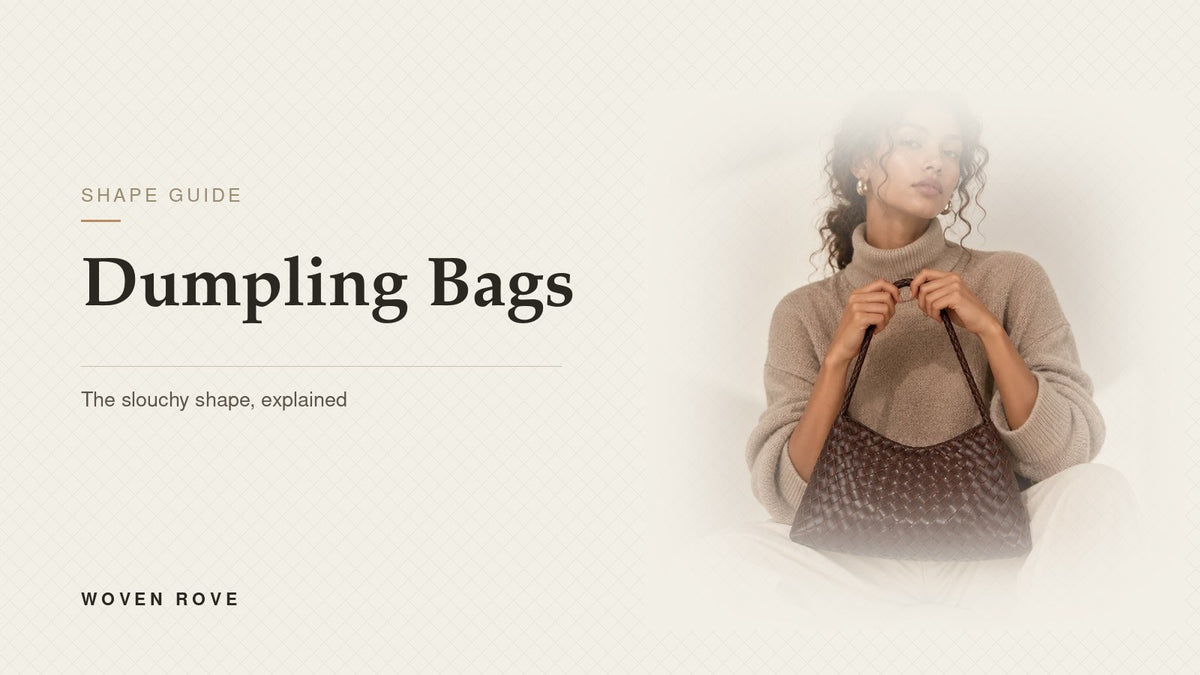 Dumpling bag guide — woven shoulder bag with gathered opening | Woven Rove